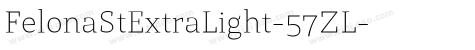 FelonaStExtraLight-57ZL字体转换