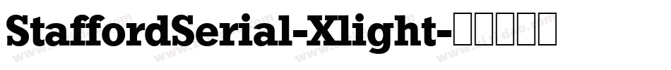 StaffordSerial-Xlight字体转换