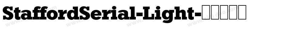 StaffordSerial-Light字体转换