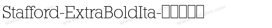Stafford-ExtraBoldIta字体转换