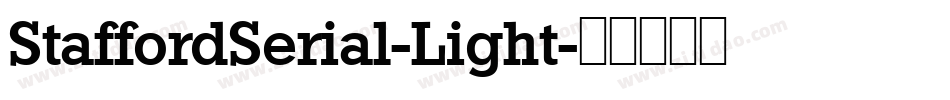 StaffordSerial-Light字体转换