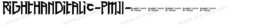 RightHandItalic-pmJ1字体转换 RightHandItalic-pmJ1字体转换