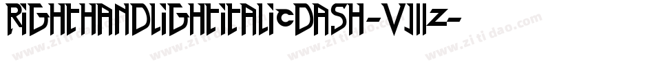 RightHandLightItalicDash-Vj2Z字体转换 RightHandLightItalicDash-Vj2Z字体转换