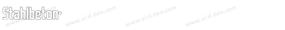 Stahlbeton字体转换