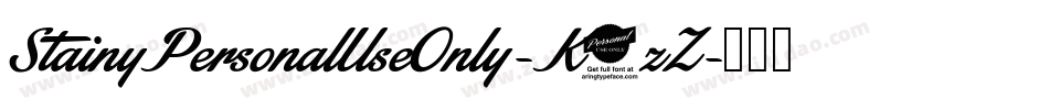 StainyPersonalUseOnly-K3zZ字体转换