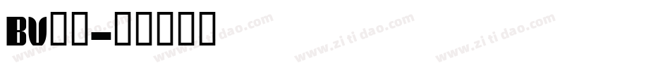 bv字体字体转换