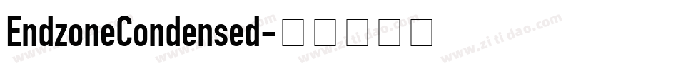 EndzoneCondensed字体转换