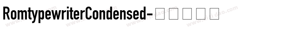 RomtypewriterCondensed字体转换