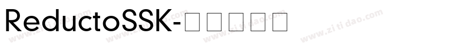 ReductoSSK字体转换