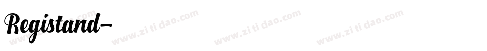 Registand字体转换