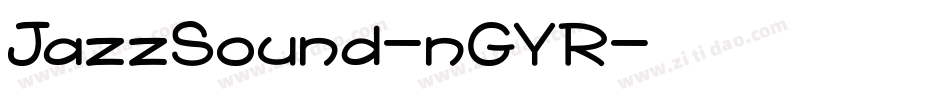 JazzSound-nGYR字体转换