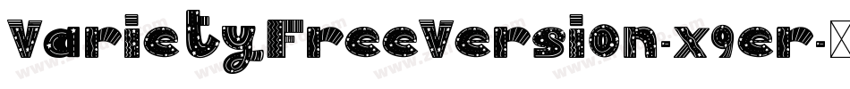 VarietyFreeVersion-x9er字体转换