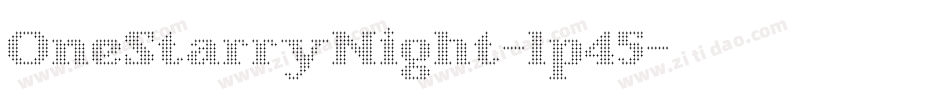 OneStarryNight-lp45字体转换