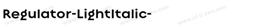 Regulator-LightItalic字体转换
