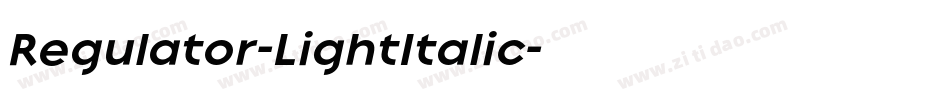 Regulator-LightItalic字体转换