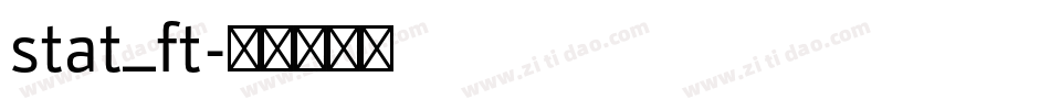stat_ft字体转换