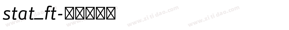 stat_ft字体转换