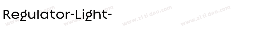 Regulator-Light字体转换 Regulator-Light字体转换