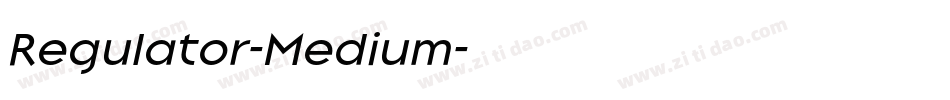 Regulator-Medium字体转换