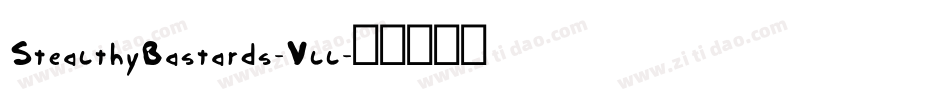 StealthyBastards-Vll字体转换