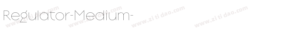 Regulator-Medium字体转换