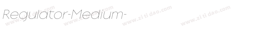 Regulator-Medium字体转换