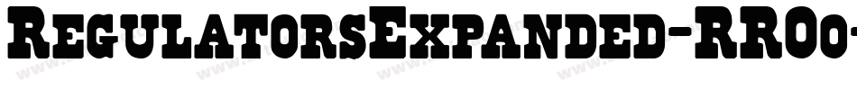 RegulatorsExpanded-RROo字体转换