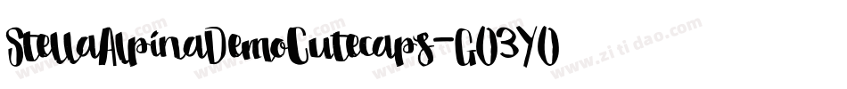 StellaAlpinaDemoCutecaps-GO3YO字体转换