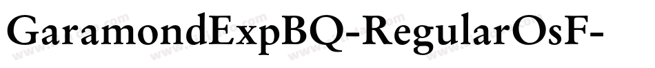 GaramondExpBQ-RegularOsF字体转换