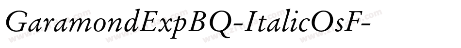 GaramondExpBQ-ItalicOsF字体转换