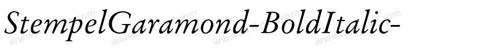 StempelGaramond-BoldItalic字体转换
