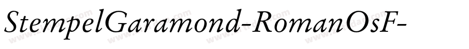 StempelGaramond-RomanOsF字体转换