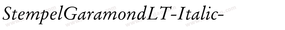 StempelGaramondLT-Italic字体转换