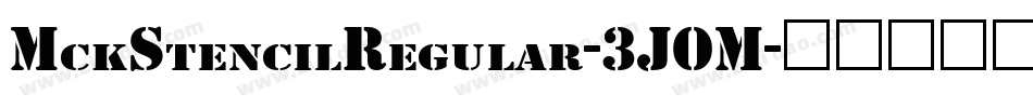 MckStencilRegular-3JOM字体转换