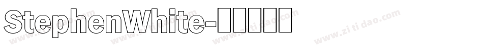 StephenWhite字体转换