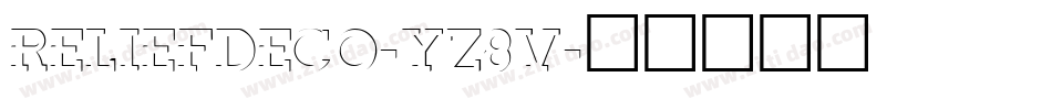 Reliefdeco-Yz8v字体转换