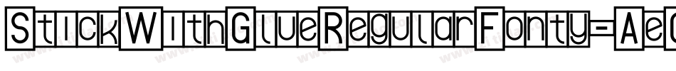 StickWithGlueRegularFonty-AeGM字体转换