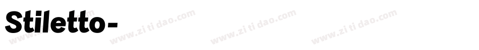 Stiletto字体转换