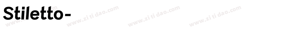 Stiletto字体转换