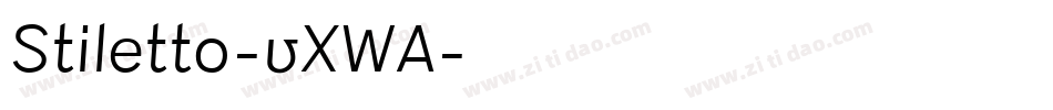 Stiletto-vXWA字体转换
