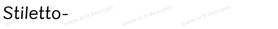Stiletto字体转换