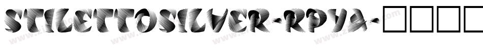 StilettoSilver-RpYA字体转换