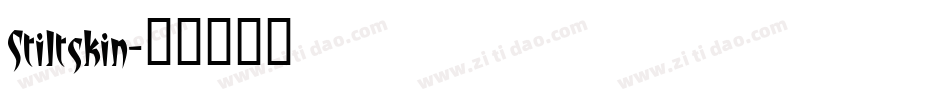 Stiltskin字体转换