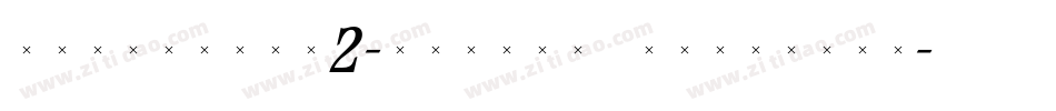 TriniteNo2-MediumItalicTab字体转换
