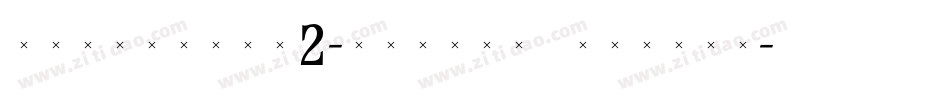 TriniteNo2-MediumCondTab字体转换