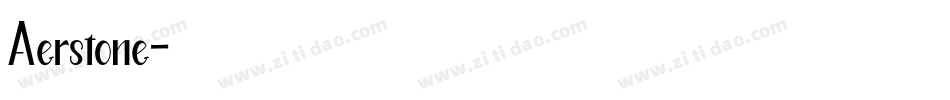 Aerstone字体转换
