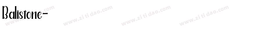 Balistone字体转换