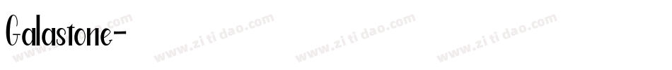Galastone字体转换
