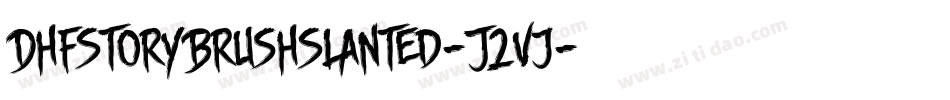 DhfStoryBrushSlanted-J2vj字体转换