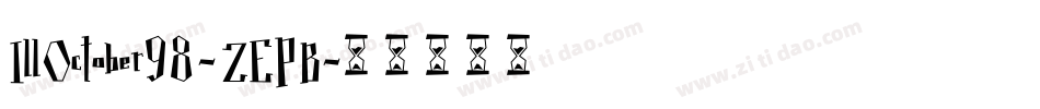 IllOctober98-ZEPB字体转换